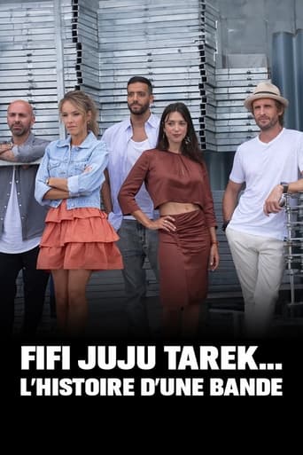 Poster of Fifi, Juju, Tarek … L'histoire d'une bande