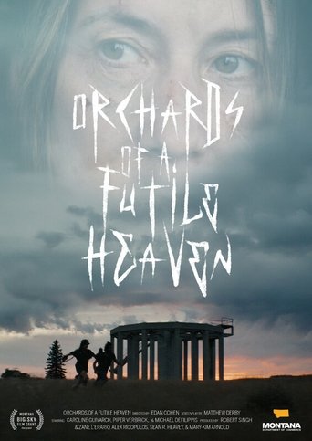 Poster of Orchards of a Futile Heaven