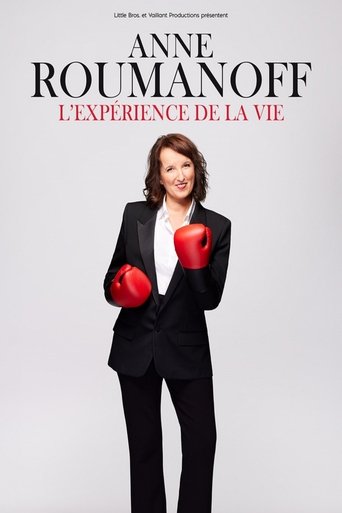 Poster of Anne Roumanoff : L'expérience de la vie