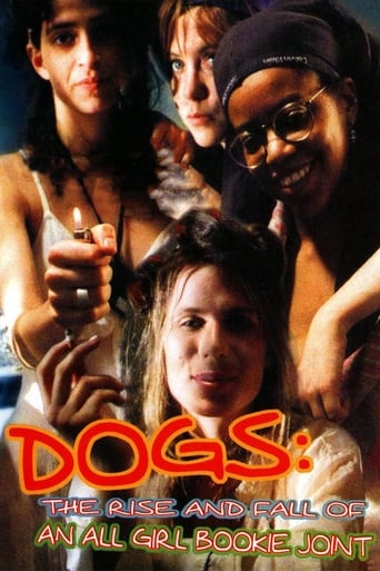 Poster of Dogs: The Rise and Fall of an All-Girl Bookie Joint