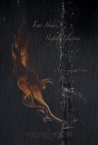 Poster of Fear Abides, Nightly Glistens