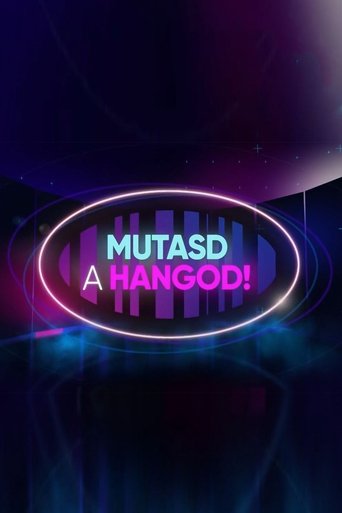 Poster of Mutasd a hangod!