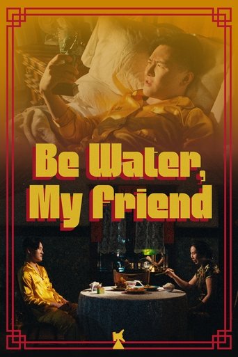 Poster of Be Water, My Friend