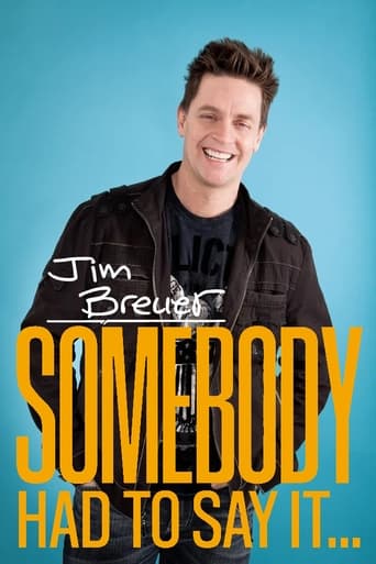 Poster of Jim Breuer: Somebody Had to Say It