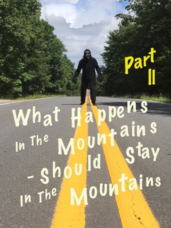 Poster of What Happens in the Mountains, Should Stay in the Mountains Part ll