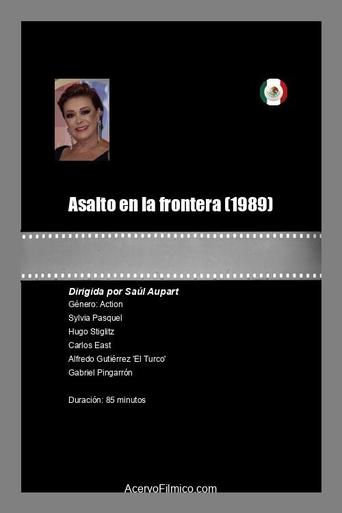 Poster of Asalto en la frontera