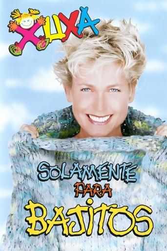 Poster of Xuxa Solamente Para Bajitos