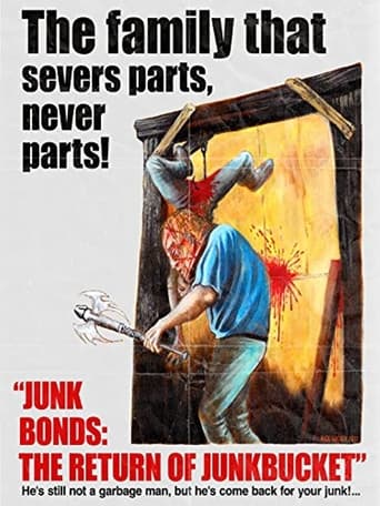 Poster of Junk Bonds: The Return of Junkbucket