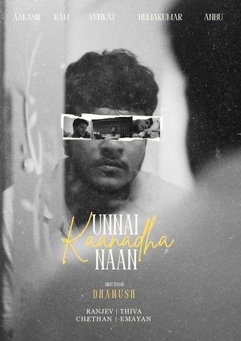 Poster of Unnai Kaanadha Naan