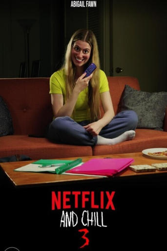 Poster of Netflix and Chill 3