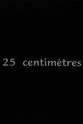 Poster of 25 Centimètres