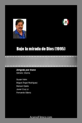 Poster of Bajo la mirada de Dios