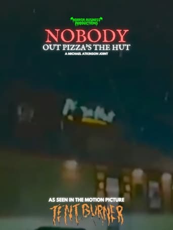 Poster of Nobody Out Pizza's The Hut