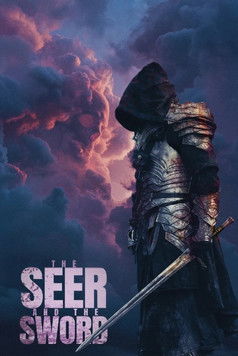 Poster of The Seer and the Sword