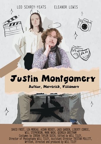 Poster of Justin Montgomery: Auteur, Maverick, Visionary