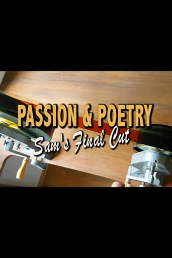 Poster of Passion & Poetry: Sam's Final Cut