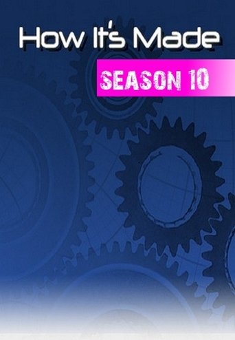 Portrait for How It's Made - Season 10
