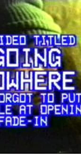 Poster of Going Nowhere