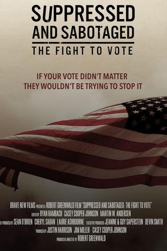 Poster of Suppressed and Sabotaged: The Fight to Vote