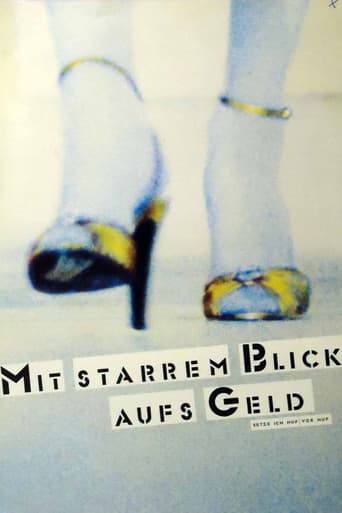 Poster of Mit starrem Blick aufs Geld