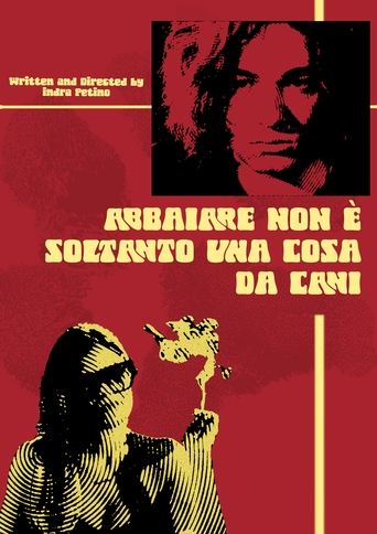 Poster of Abbaiare non è soltanto una cosa da cani.