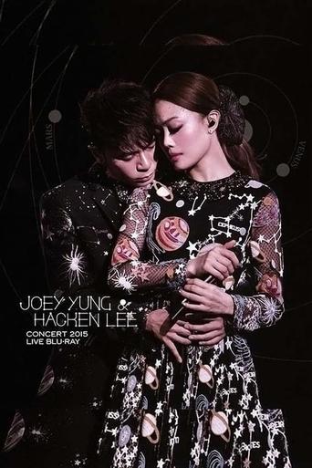 Poster of 容祖兒&李克勤 Joey Yung & Hacken Lee Concert Live 2015 香港紅館演唱會