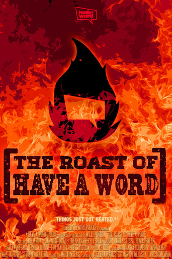 Poster of The Roast of Have A Word