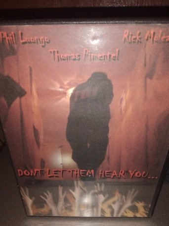 Poster of Don't Let Them Hear You!