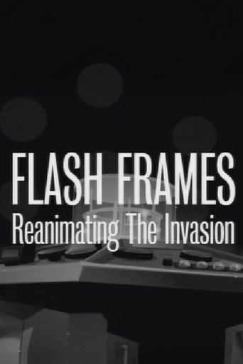 Poster of Flash Frames: Reanimating The Invasion