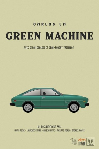 Poster of Carlos The Green Machine