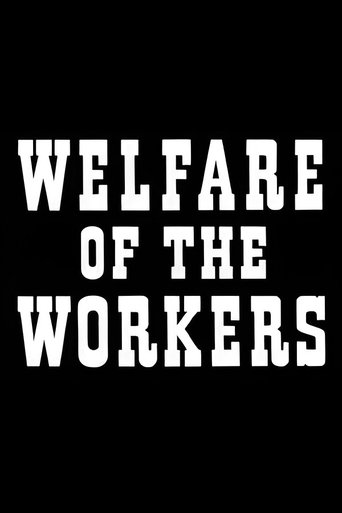 Poster of Welfare of the Workers
