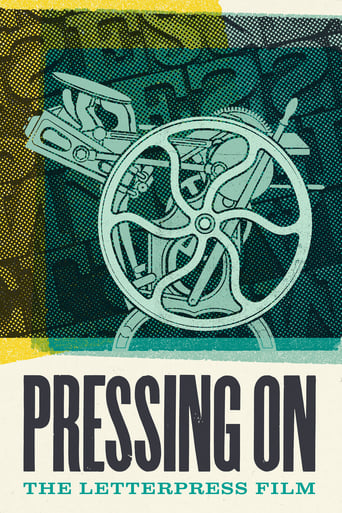 Poster of Pressing On: The Letterpress Film