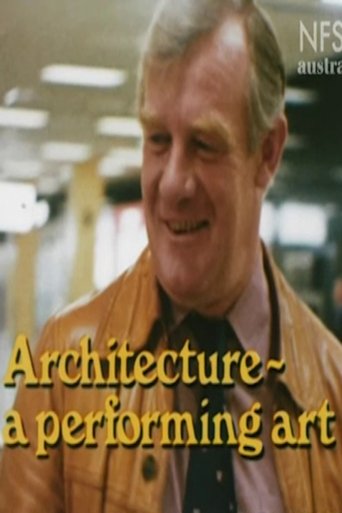 Poster of Architecture: A Performing Art