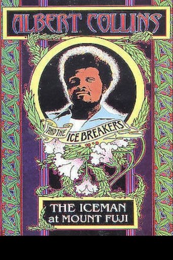Poster of Albert Collins and the Icebreakers - The Iceman at Mount Fuji