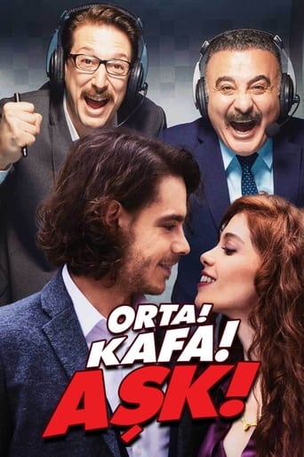 Poster of Orta! Kafa! Aşk!