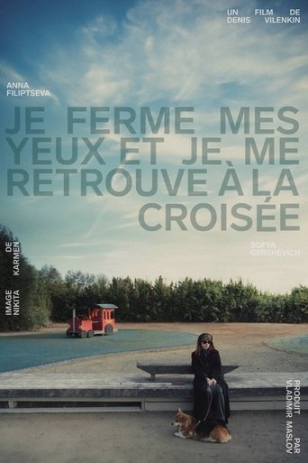Poster of I Close My Eyes and Find Myself at the Crossroads