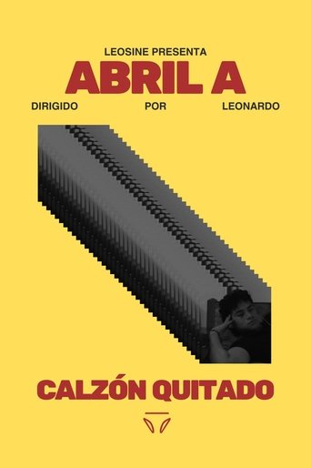Poster of abril a calzón quitado