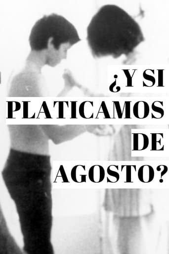 Poster of ¿Y si Platicamos de Agosto?