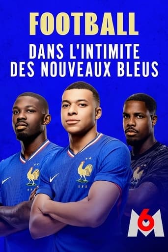 Poster of Football : dans l'intimité des nouveaux Bleus