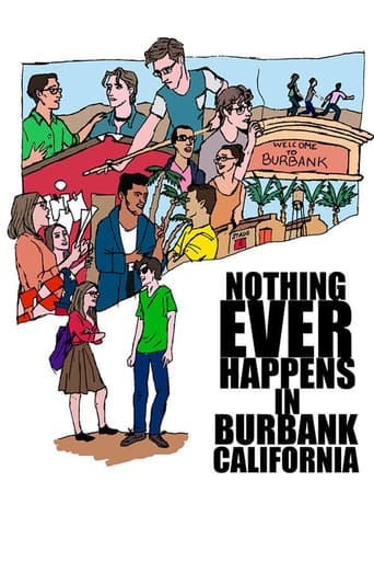 Poster of Nothing Ever Happens in Burbank, CA