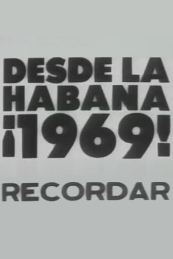 Poster of Desde la Habana ¡1969! Recordar