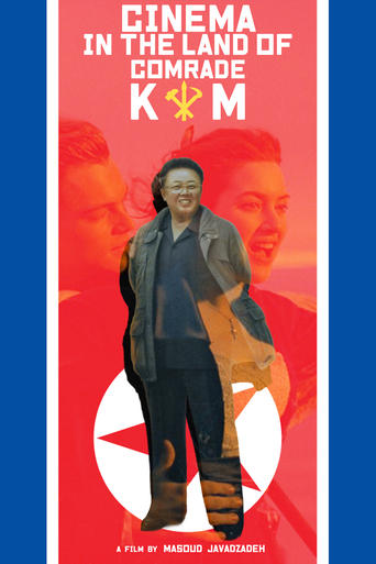 Poster of Cinema in the land of comrade Kim