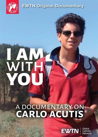 Poster of I Am With You - A Documentary on Carlo Acutis