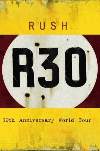 Rush: R30 Poster of Rush: R30