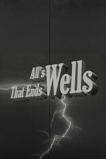 Poster of All's Wells That Ends Wells