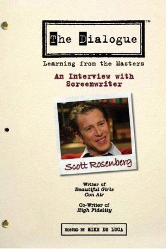 Poster of The Dialogue: An Interview with Screenwriter Scott Rosenberg