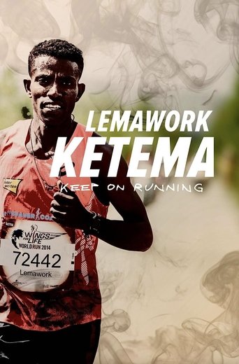 Poster of Lemawork Ketema: Keep on Running