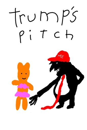 Poster of Trump's Pitch