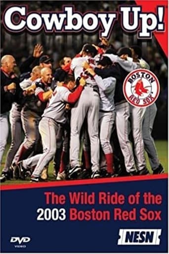 Poster of Cowboy Up! The Wild Ride of the 2003 Boston Red Sox