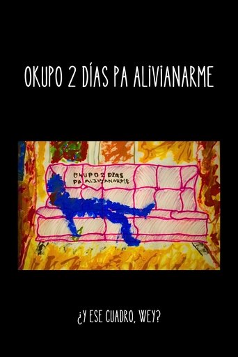 Poster of Okupo 2 días pa alivianarme